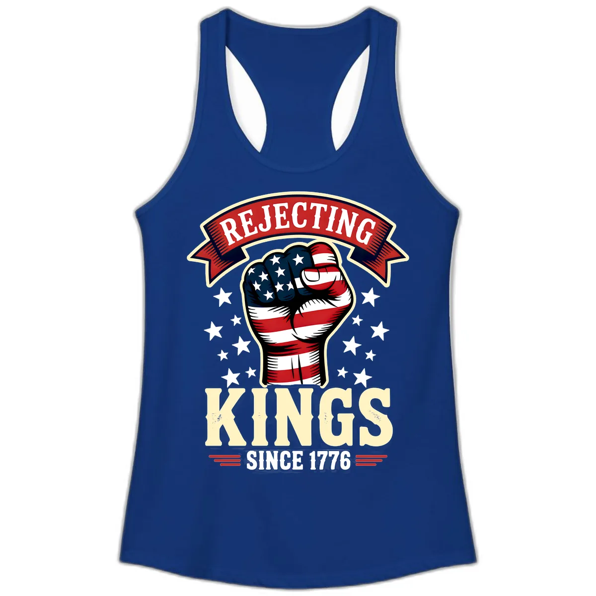 Rejecting Kings Since 1776 American Fist Ladies Tank in Solid Royal
