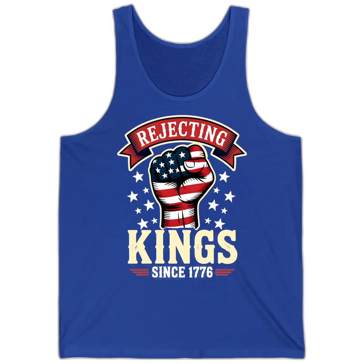Rejecting Kings Since 1776 American Fist Tank in True Royal