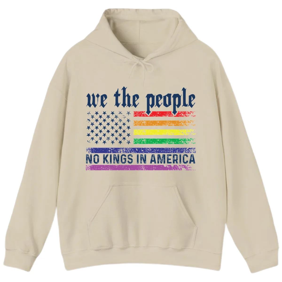 We The People No Kings Rainbow Flag Hoodie in Sand