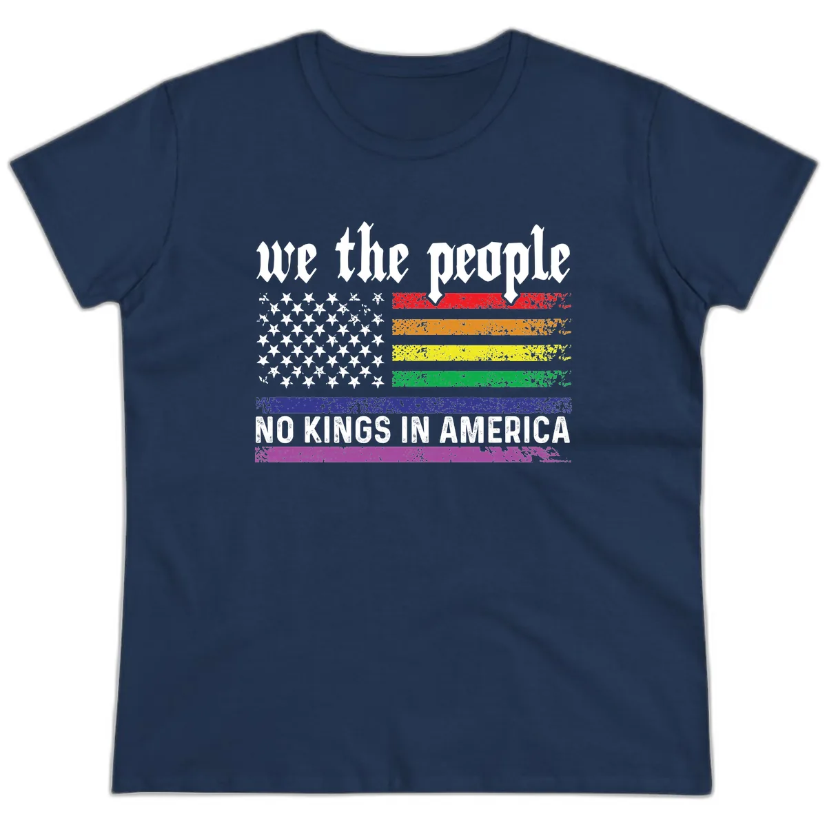 We The People No Kings Rainbow Flag Ladies Tee in Navy
