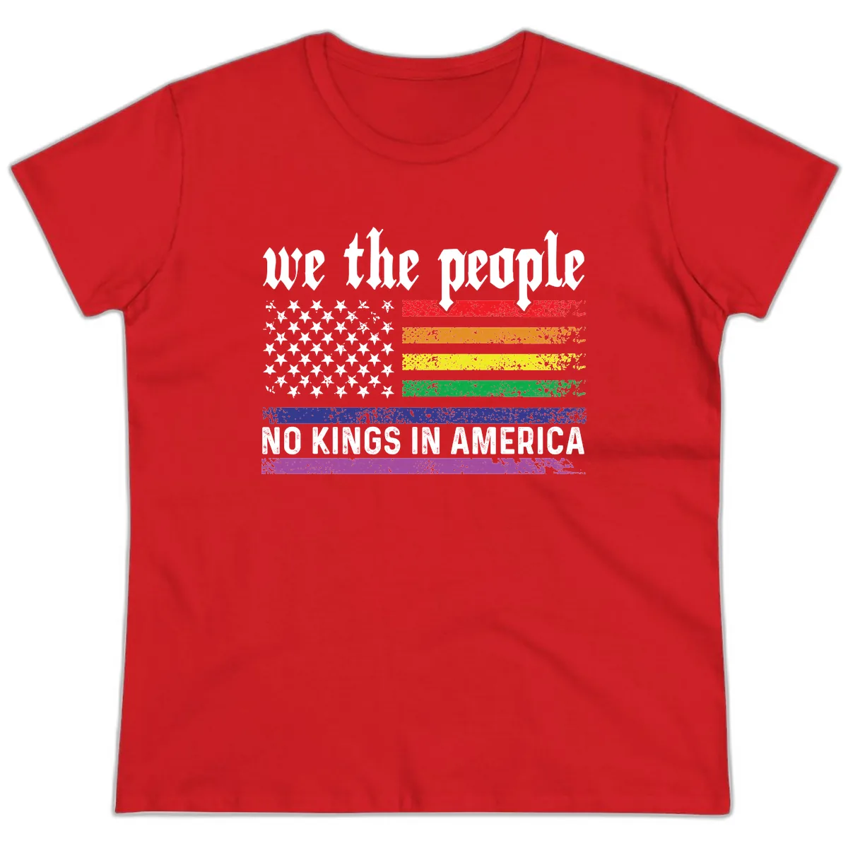 We The People No Kings Rainbow Flag Ladies Tee in Red