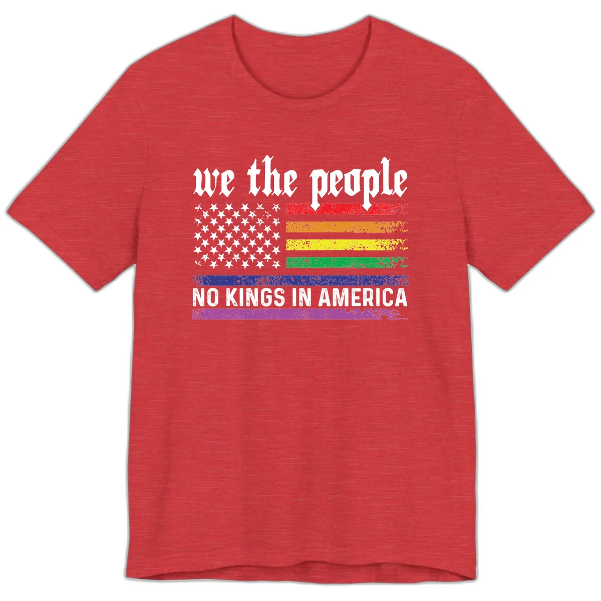 We The People No Kings Rainbow Flag Premium T-Shirt in Heather Red