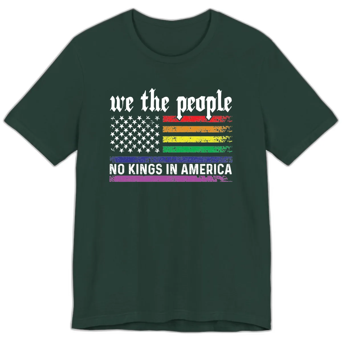 We The People No Kings Rainbow Flag Premium T-Shirt in Forest