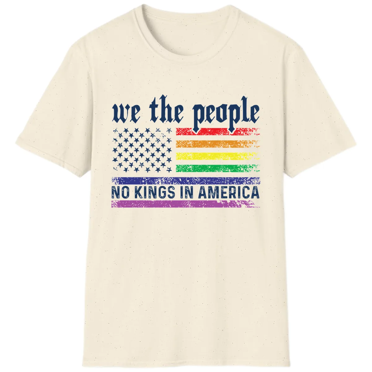 We The People No Kings Rainbow Flag T-Shirt in Natural