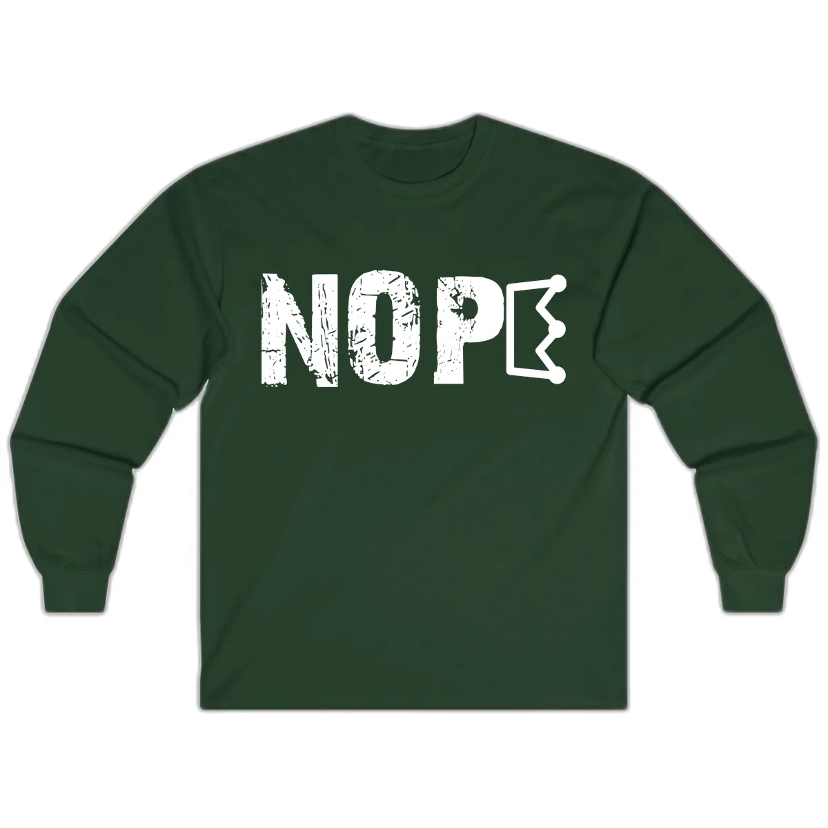 Nope Distressed Text With Crown Graphic Long Sleeve in Forest Green