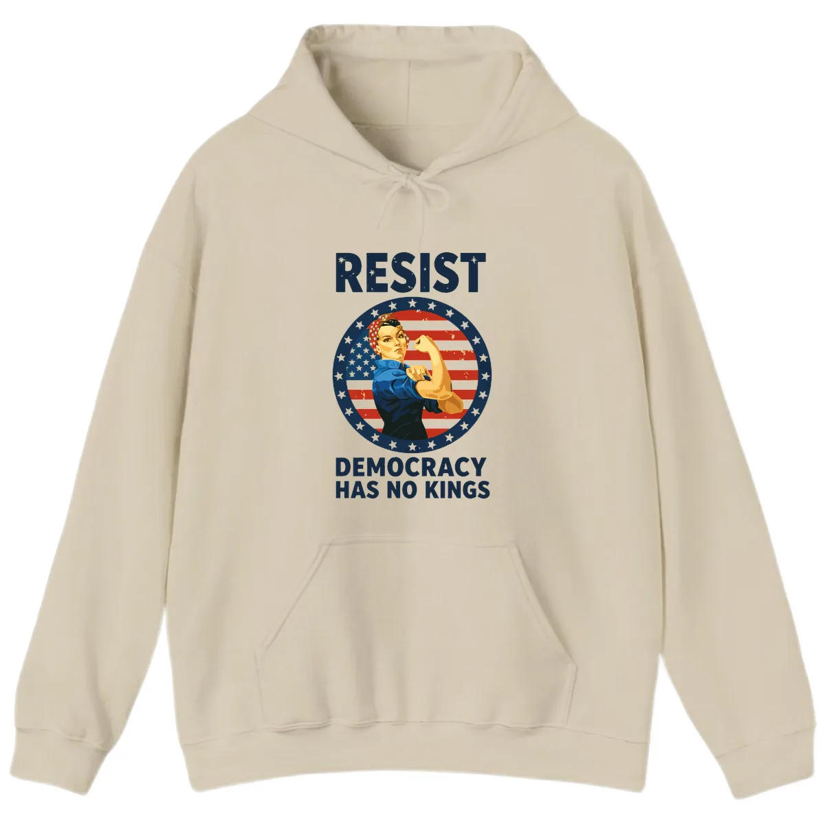 Resist Democracy Has No Kings Rosie Design Hoodie in Sand