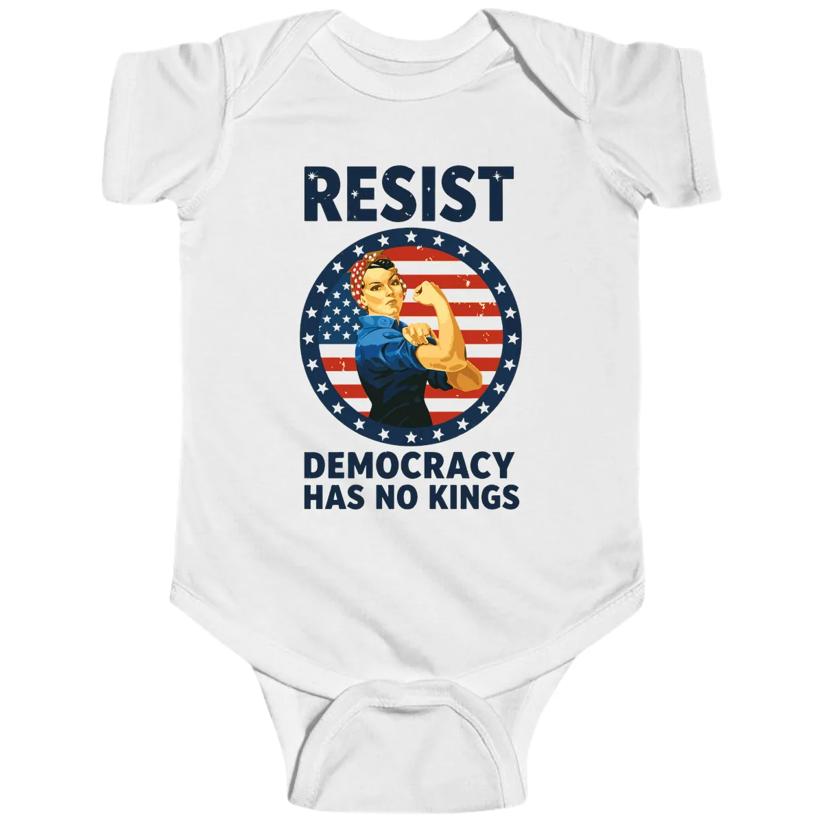 Resist Democracy Has No Kings Rosie Design Baby Onesie in White