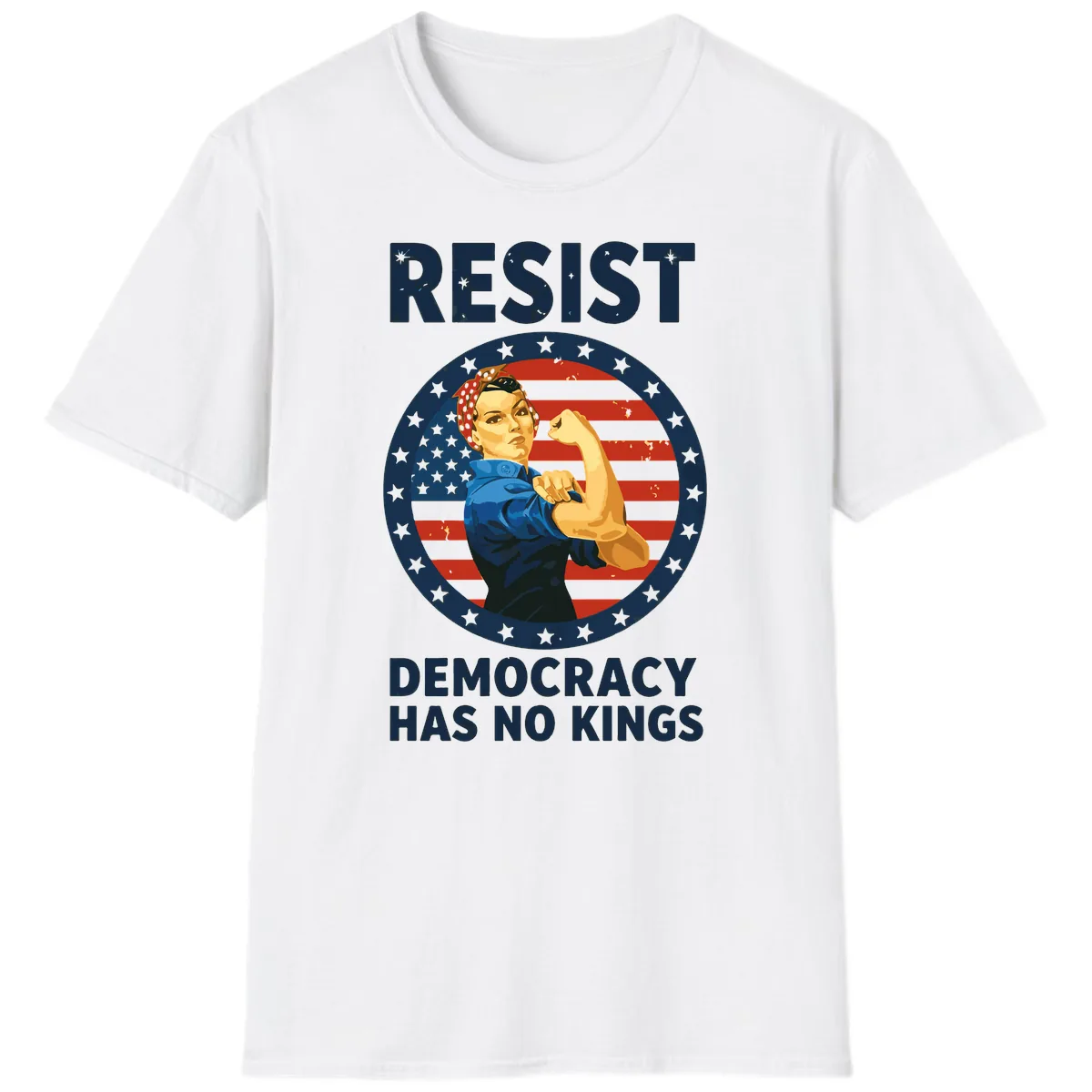 Resist Democracy Has No Kings Rosie Design T-Shirt in White