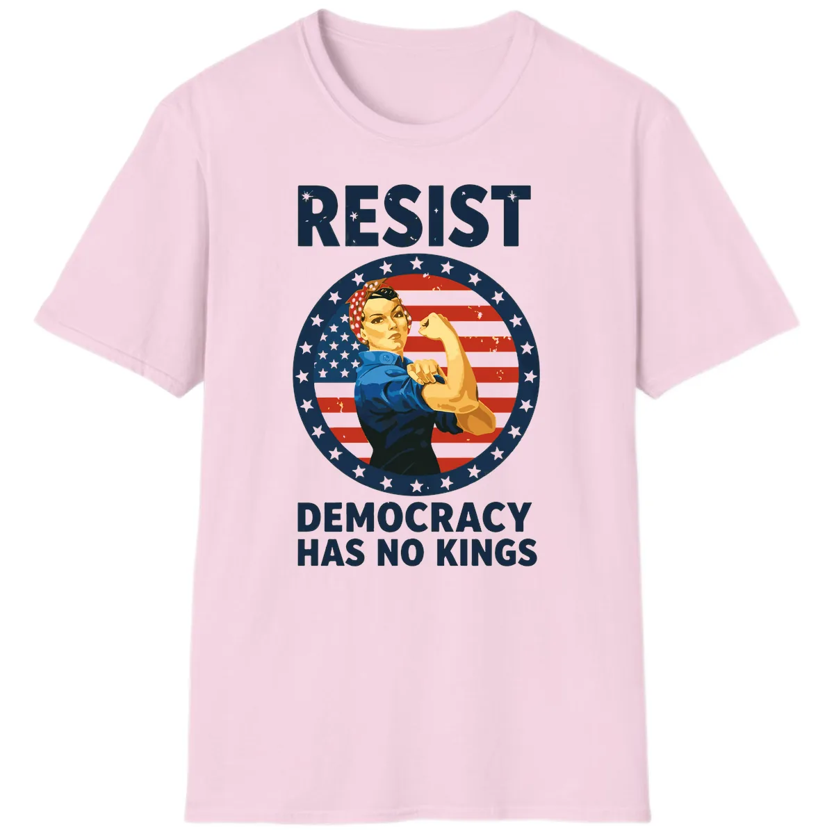 Resist Democracy Has No Kings Rosie Design T-Shirt in Light Pink