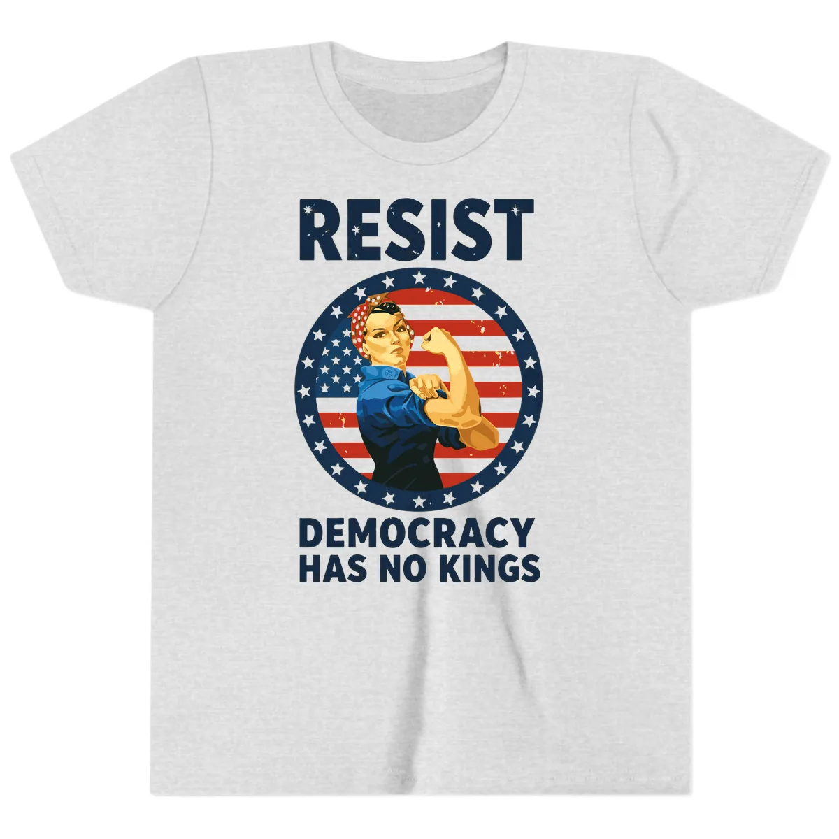 Resist Democracy Has No Kings Rosie Design Youth T-Shirt in Ash