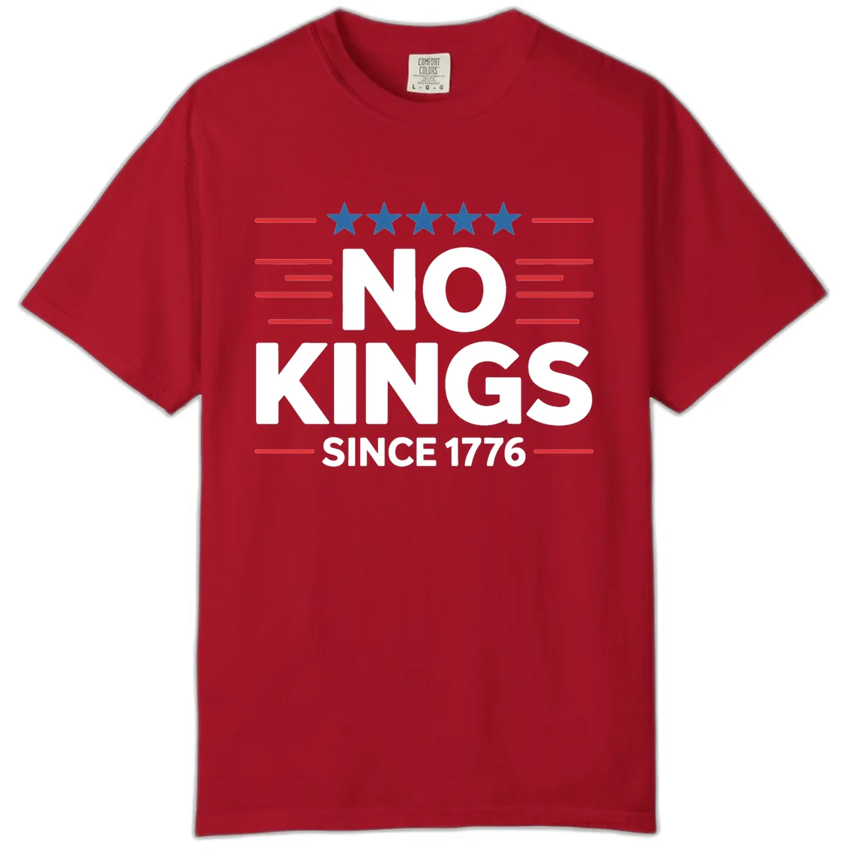 No Kings Since 1776 Patriotic Stars and Stripes Comfort Color in Red