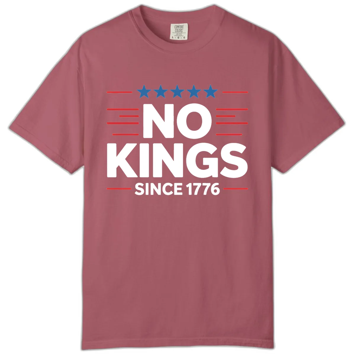 No Kings Since 1776 Patriotic Stars and Stripes Comfort Color in Crimson
