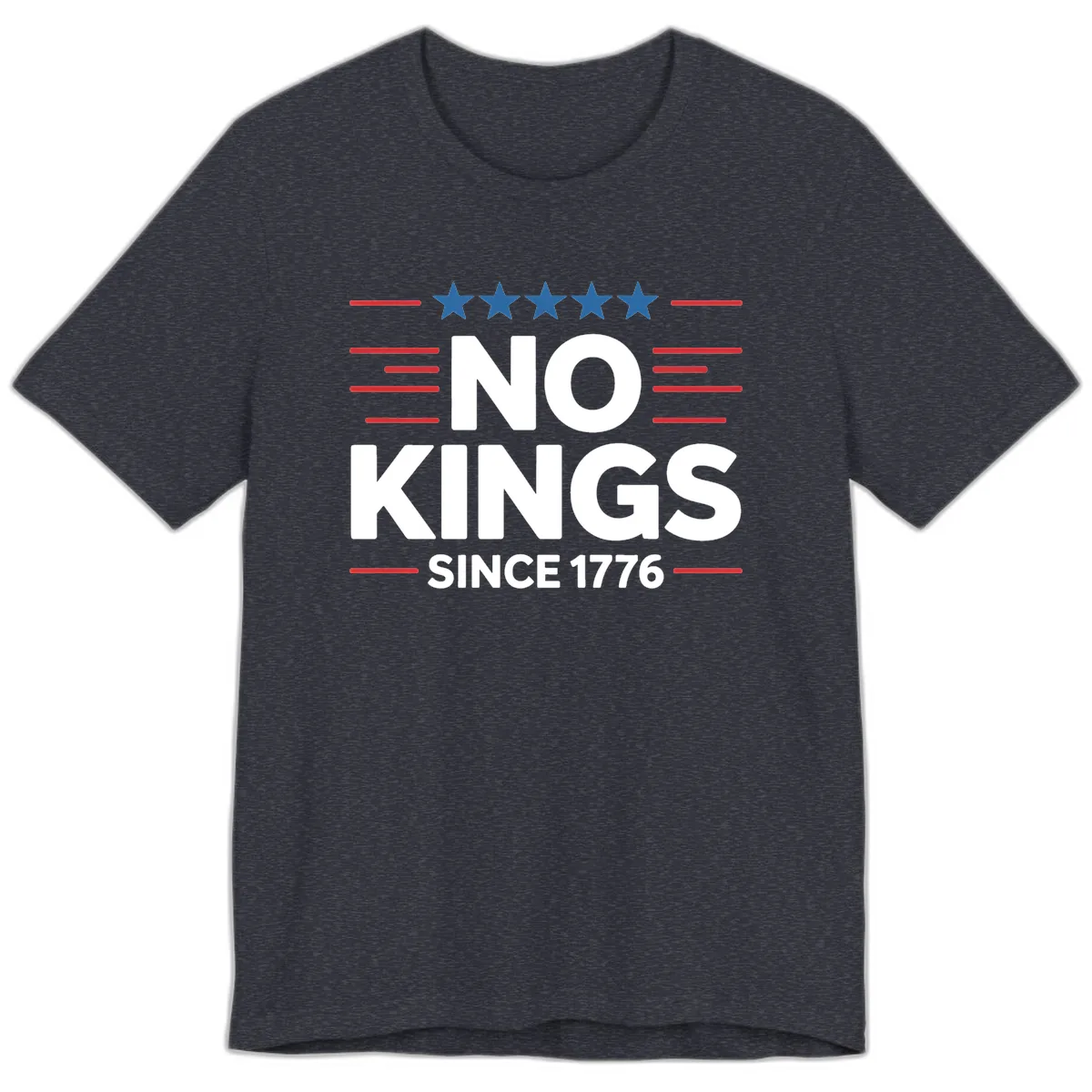 No Kings Since 1776 Patriotic Stars and Stripes Premium T-Shirt in Heather Navy