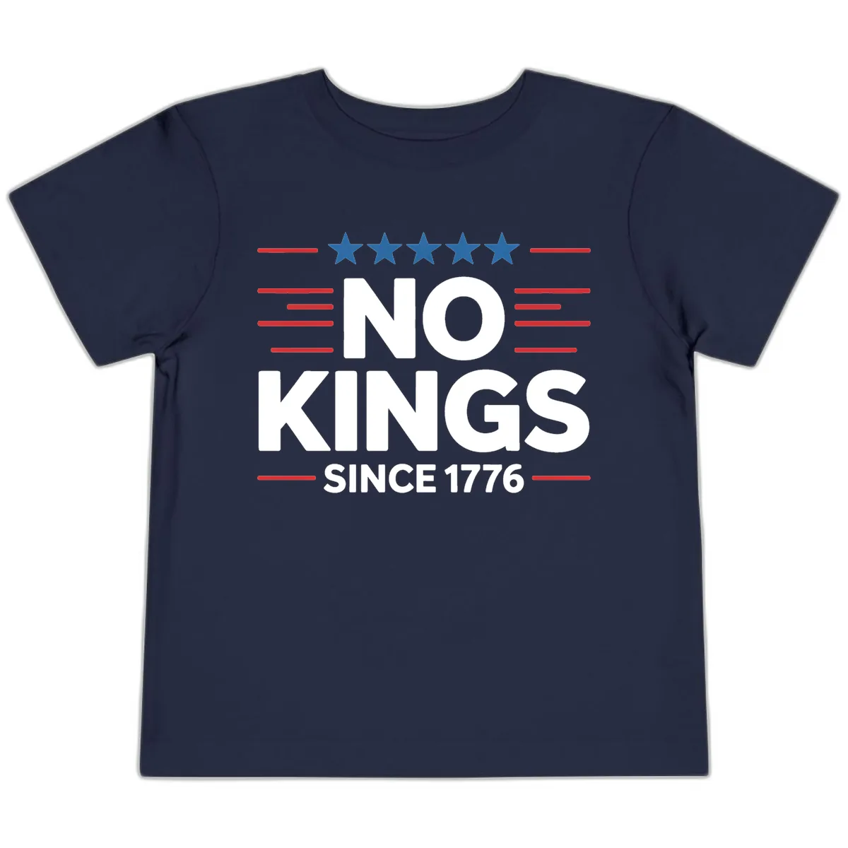 No Kings Since 1776 Patriotic Stars and Stripes Toddler T-Shirt in Navy
