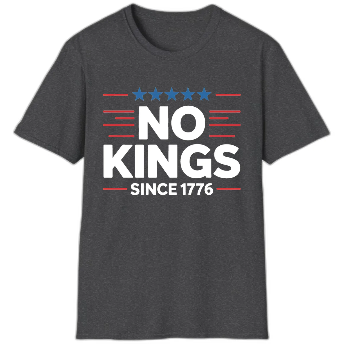 No Kings Since 1776 Patriotic Stars and Stripes T-Shirt in Dark Heather