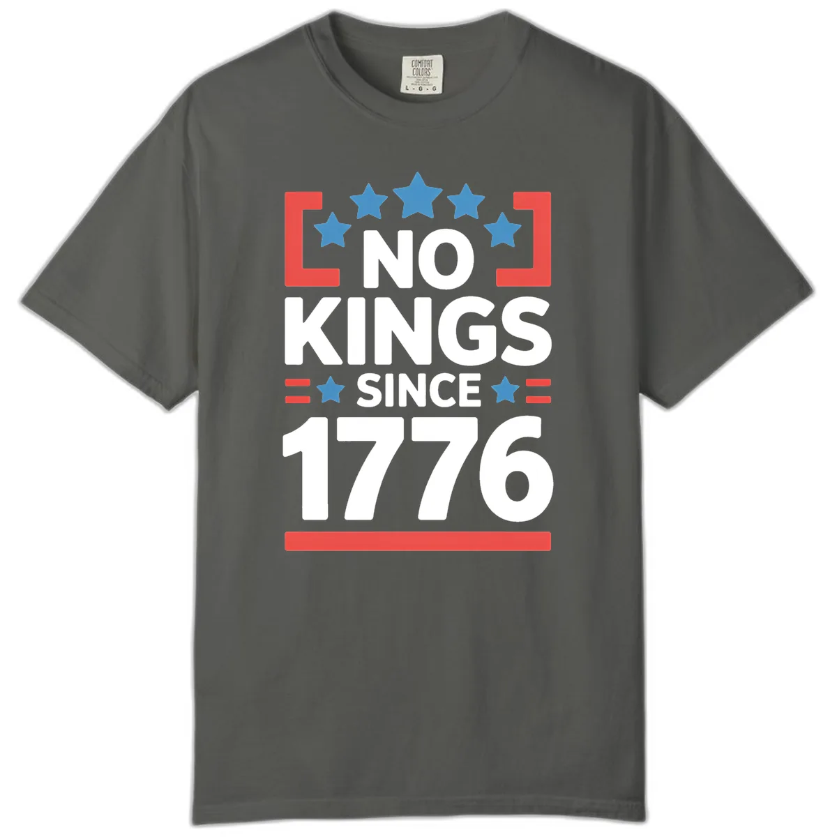 No Kings Since 1776 Patriotic Stars Design Comfort Color in Pepper