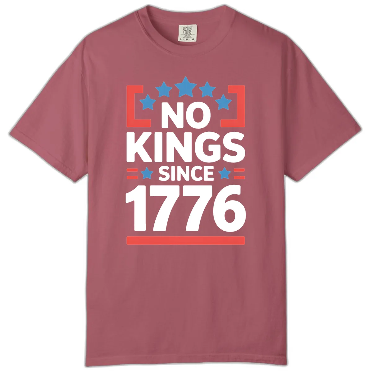 No Kings Since 1776 Patriotic Stars Design Comfort Color in Crimson