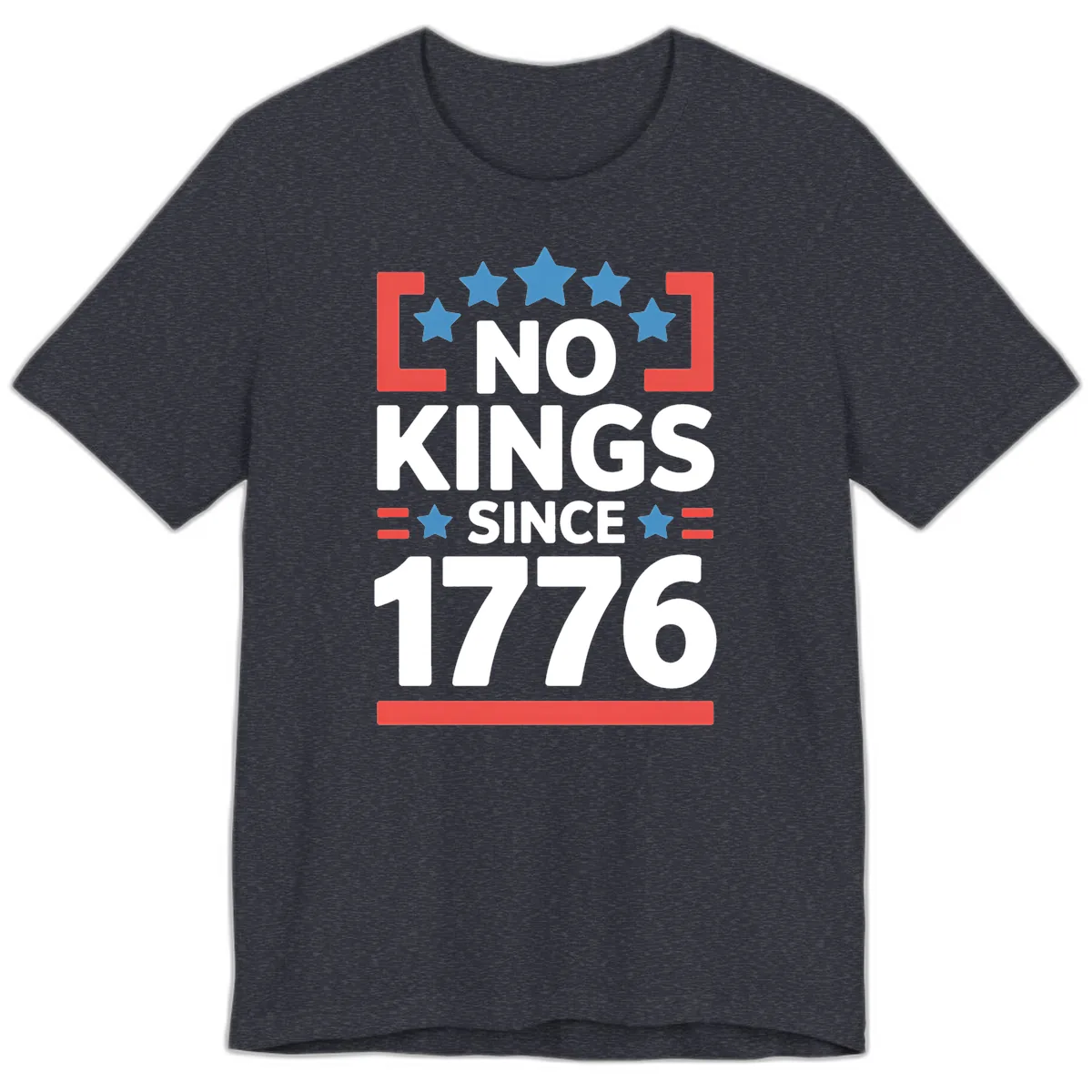 No Kings Since 1776 Patriotic Stars Design Premium T-Shirt in Heather Navy