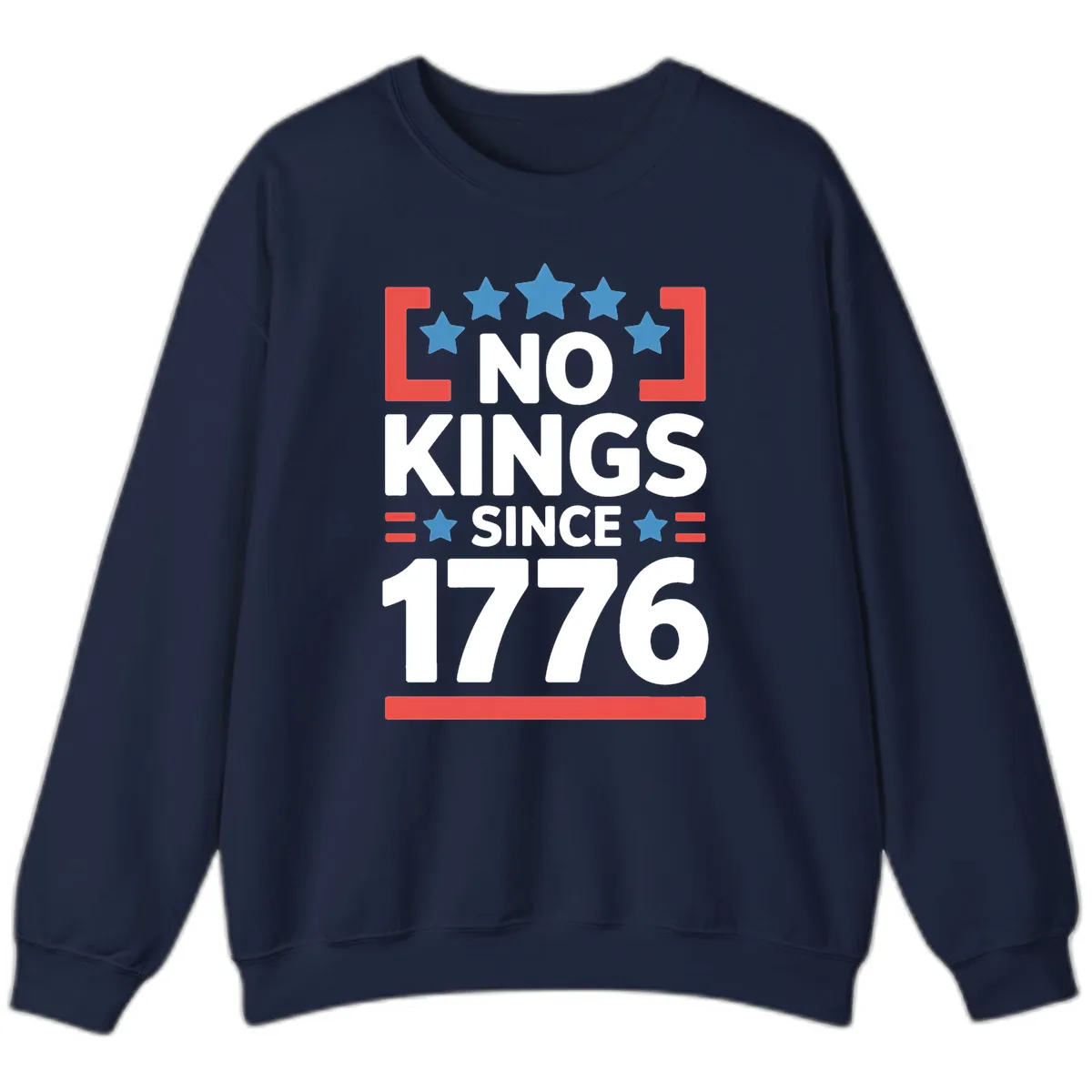 No Kings Since 1776 Patriotic Stars Design Sweatshirt in Navy