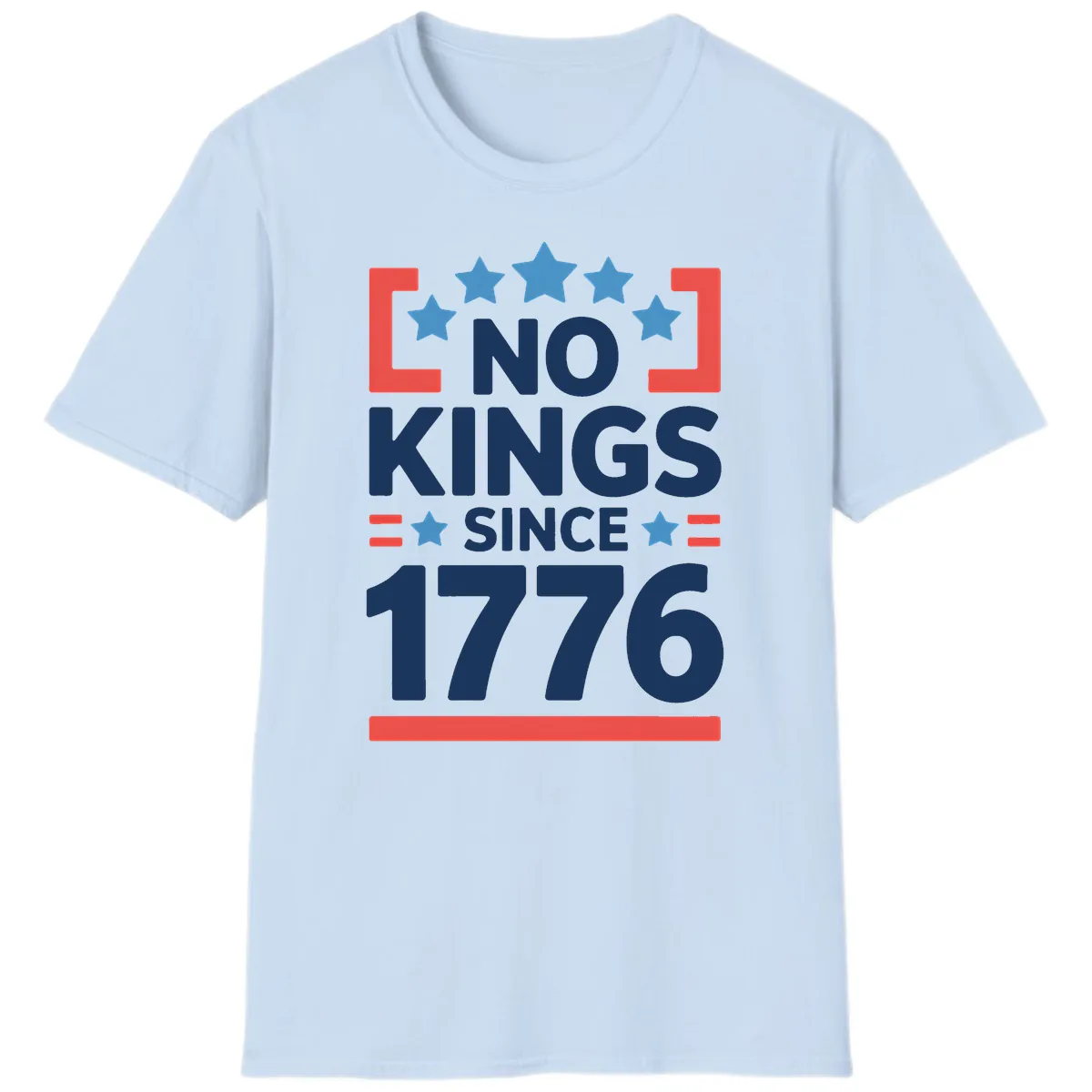 No Kings Since 1776 Patriotic Stars Design T-Shirt in Light Blue