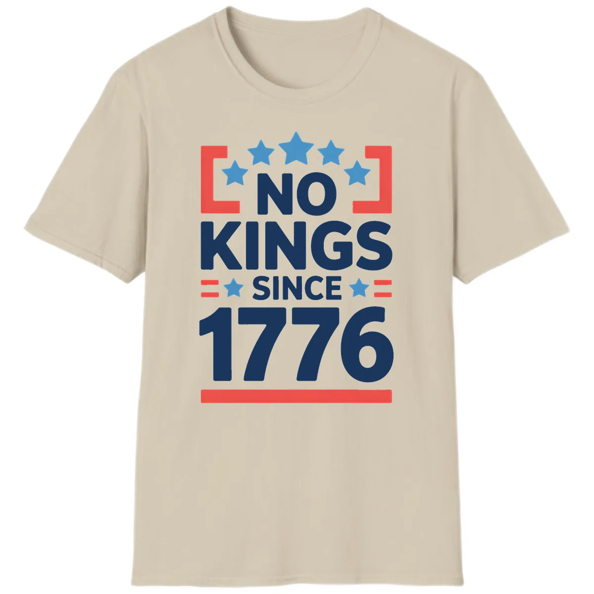 No Kings Since 1776 Patriotic Stars Design T-Shirt in Sand