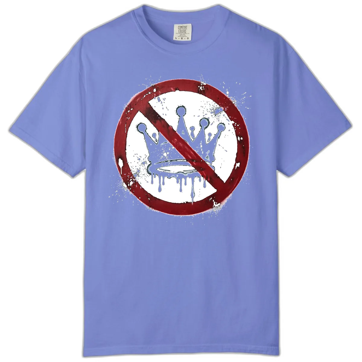 No Crown Anti-Monarchy Protest Symbol Art Comfort Color in Flo Blue