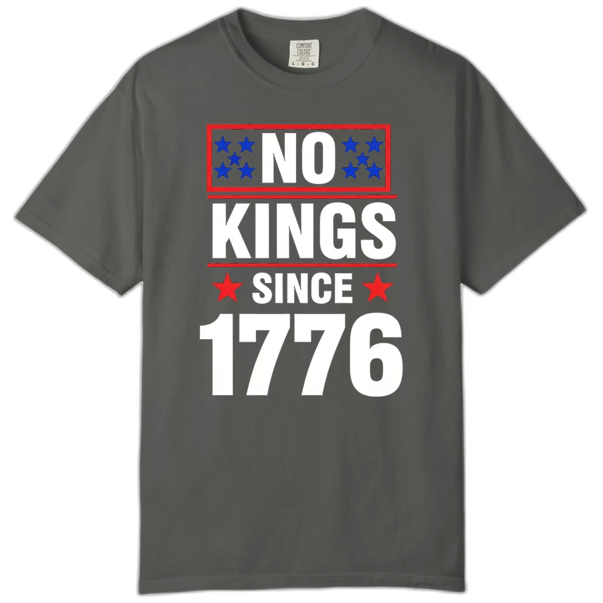No Kings Since 1776 Patriotic Independence Comfort Color in Pepper