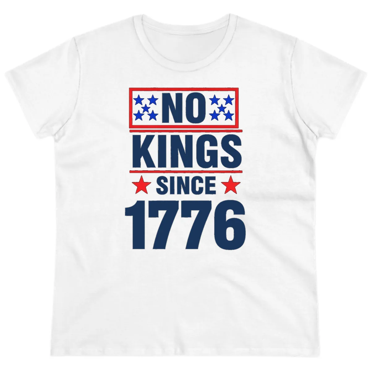 No Kings Since 1776 Patriotic Independence Ladies Tee in White