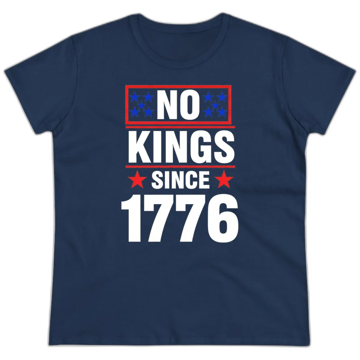 No Kings Since 1776 Patriotic Independence Ladies Tee in Navy