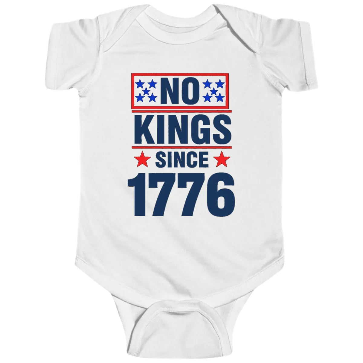 No Kings Since 1776 Patriotic Independence Baby Onesie in White