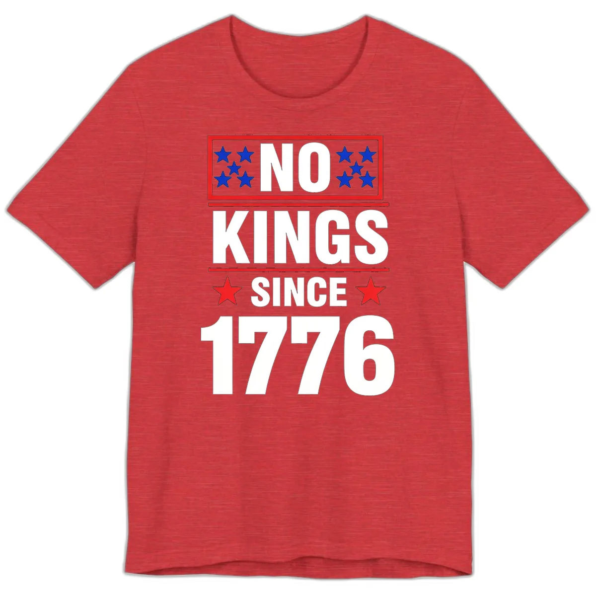 No Kings Since 1776 Patriotic Independence Premium T-Shirt in Heather Red
