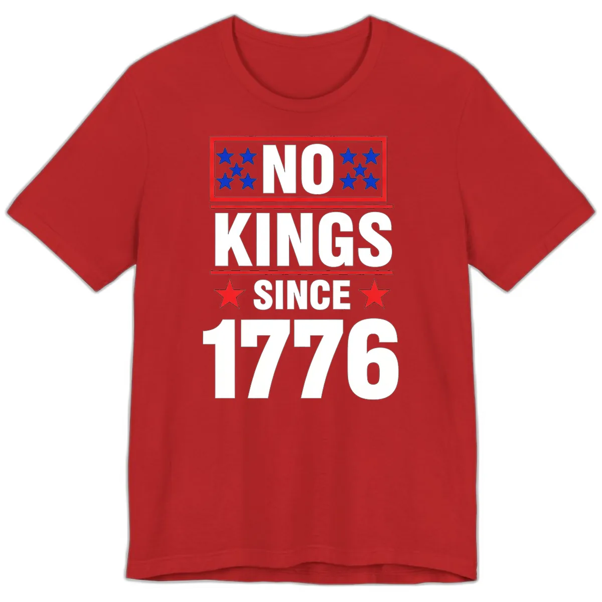 No Kings Since 1776 Patriotic Independence Premium T-Shirt in Red