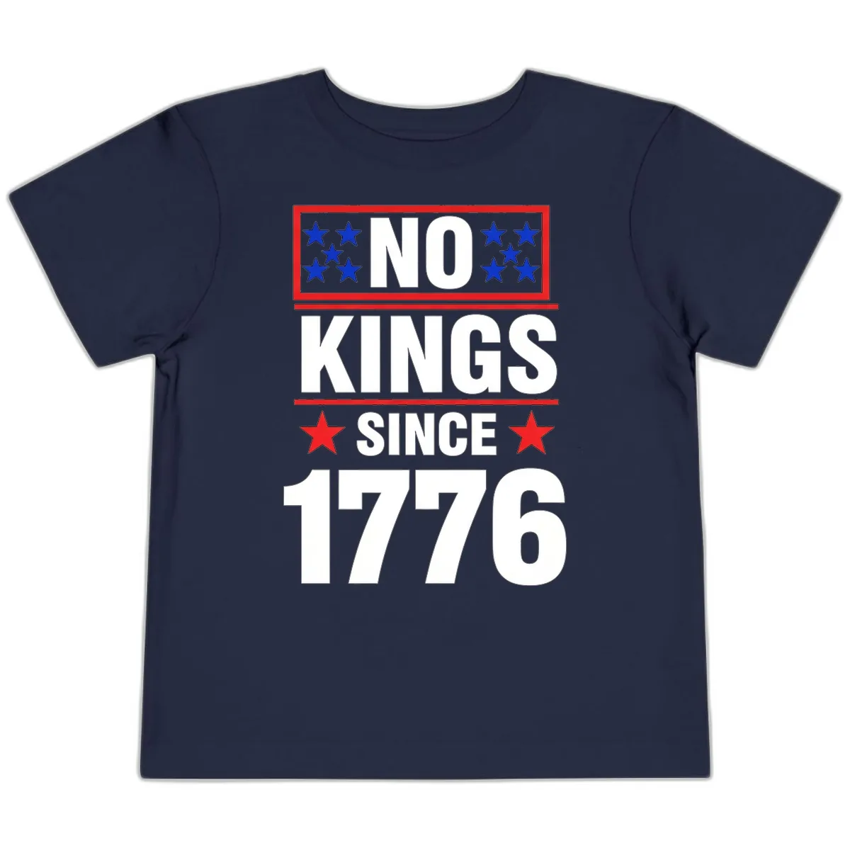 No Kings Since 1776 Patriotic Independence Toddler T-Shirt in Navy