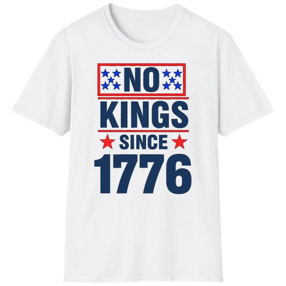 No Kings Since 1776 Patriotic Independence T-Shirt in White