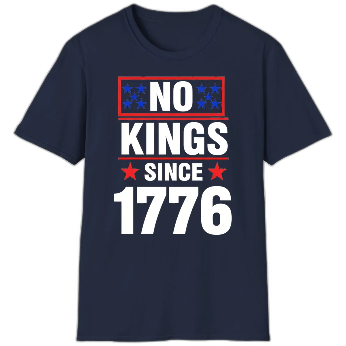 No Kings Since 1776 Patriotic Independence T-Shirt in Navy