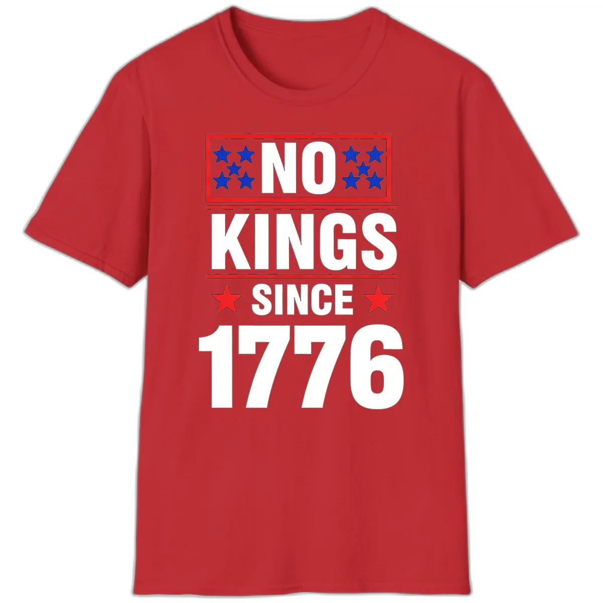 No Kings Since 1776 Patriotic Independence T-Shirt in Red