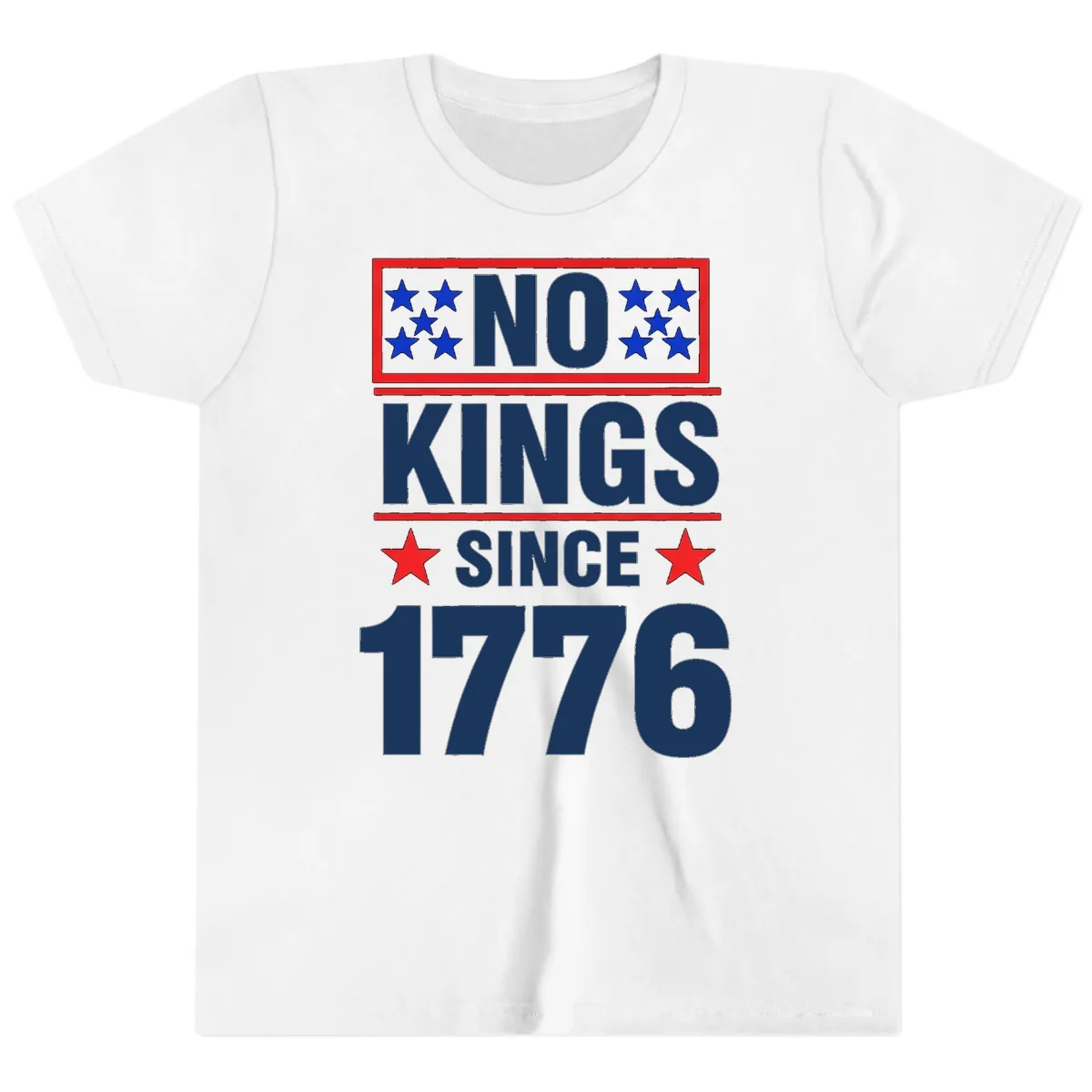 No Kings Since 1776 Patriotic Independence Youth T-Shirt in White