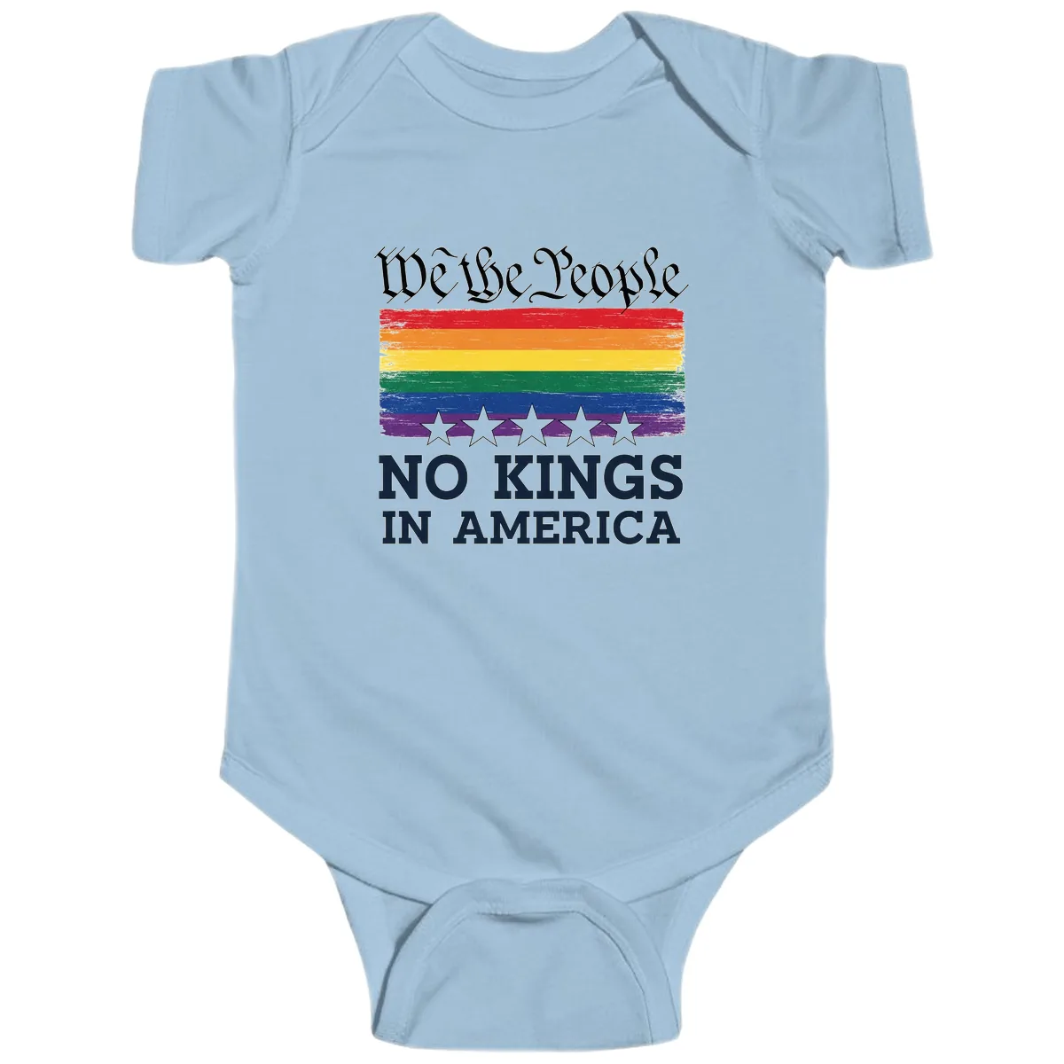 We The People No Kings In America Pride Flag Baby Onesie in Light Blue