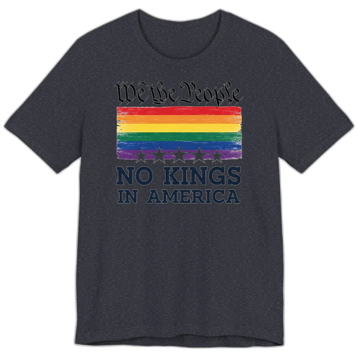 We The People No Kings In America Pride Flag Premium T-Shirt in Heather Navy