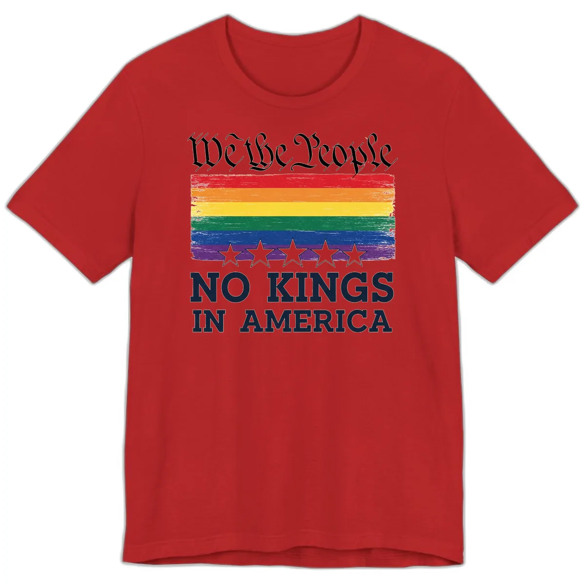 We The People No Kings In America Pride Flag Premium T-Shirt in Red
