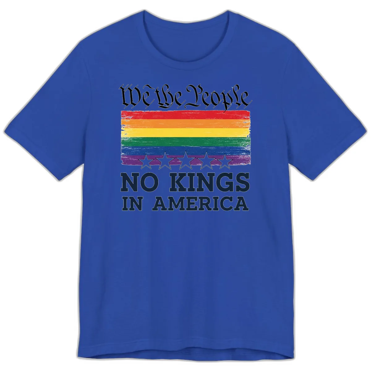 We The People No Kings In America Pride Flag Premium T-Shirt in True Royal
