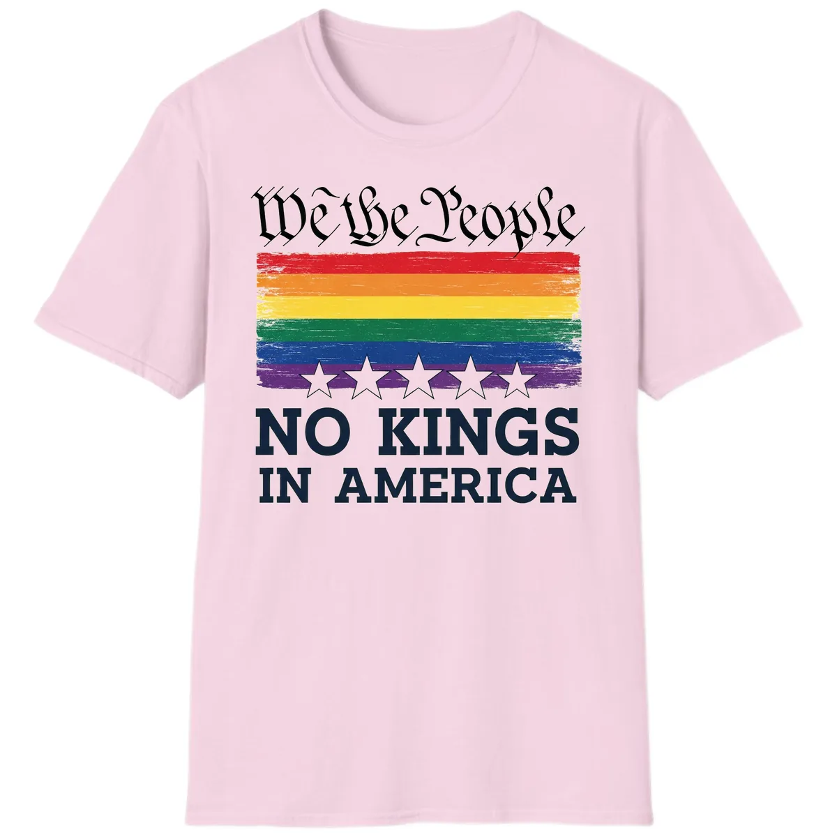 We The People No Kings In America Pride Flag T-Shirt in Light Pink