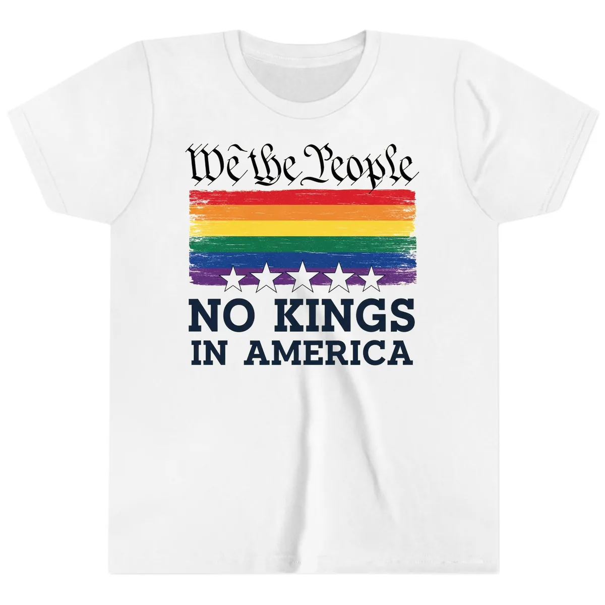 We The People No Kings In America Pride Flag Youth T-Shirt in White