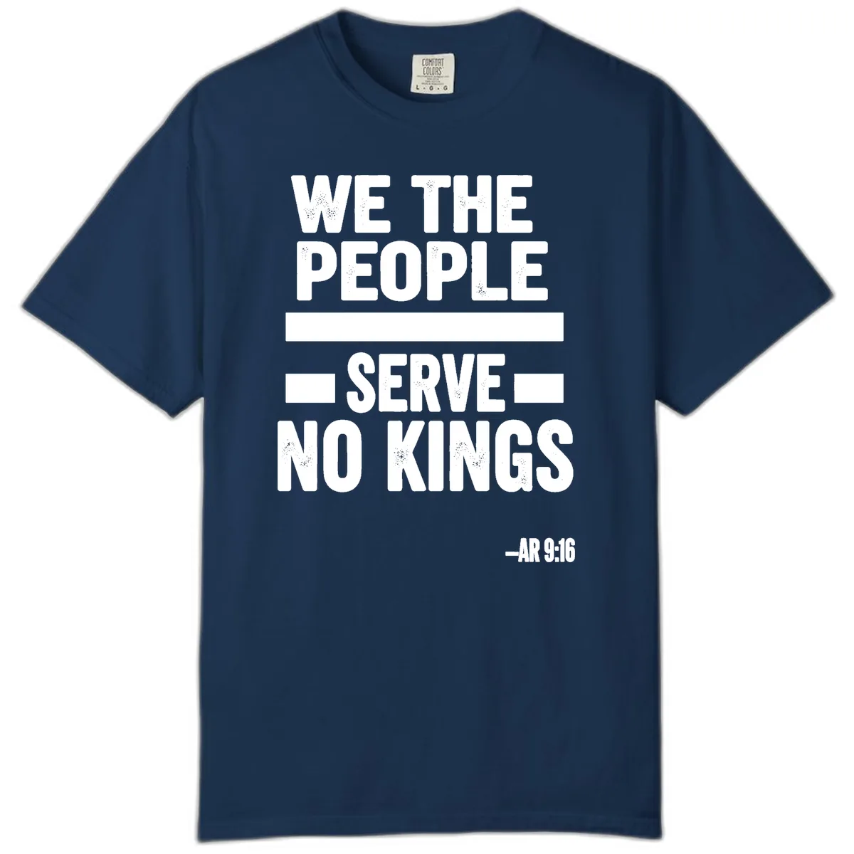 We The People Serve No Kings Freedom Comfort Color in Navy