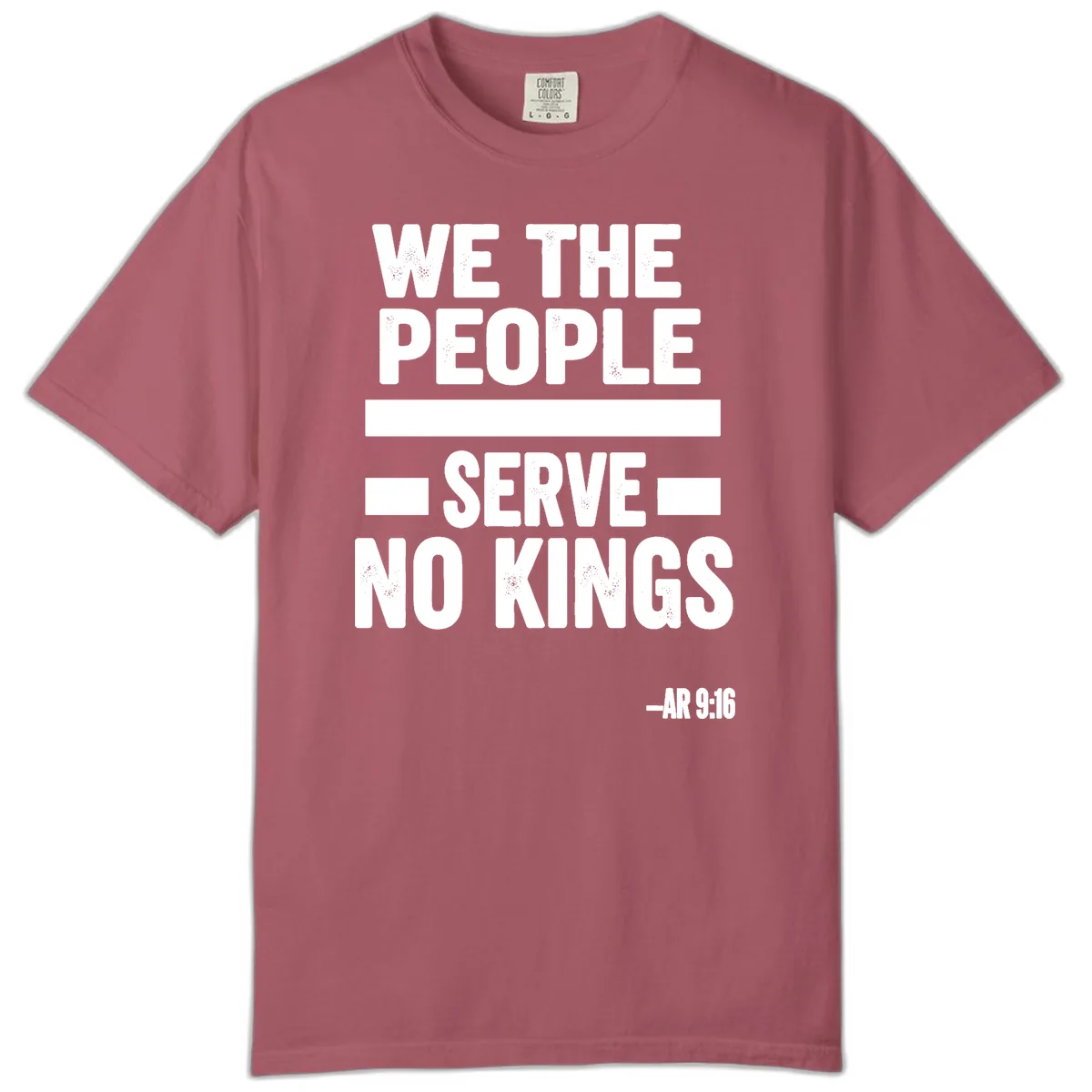 We The People Serve No Kings Freedom Comfort Color in Crimson