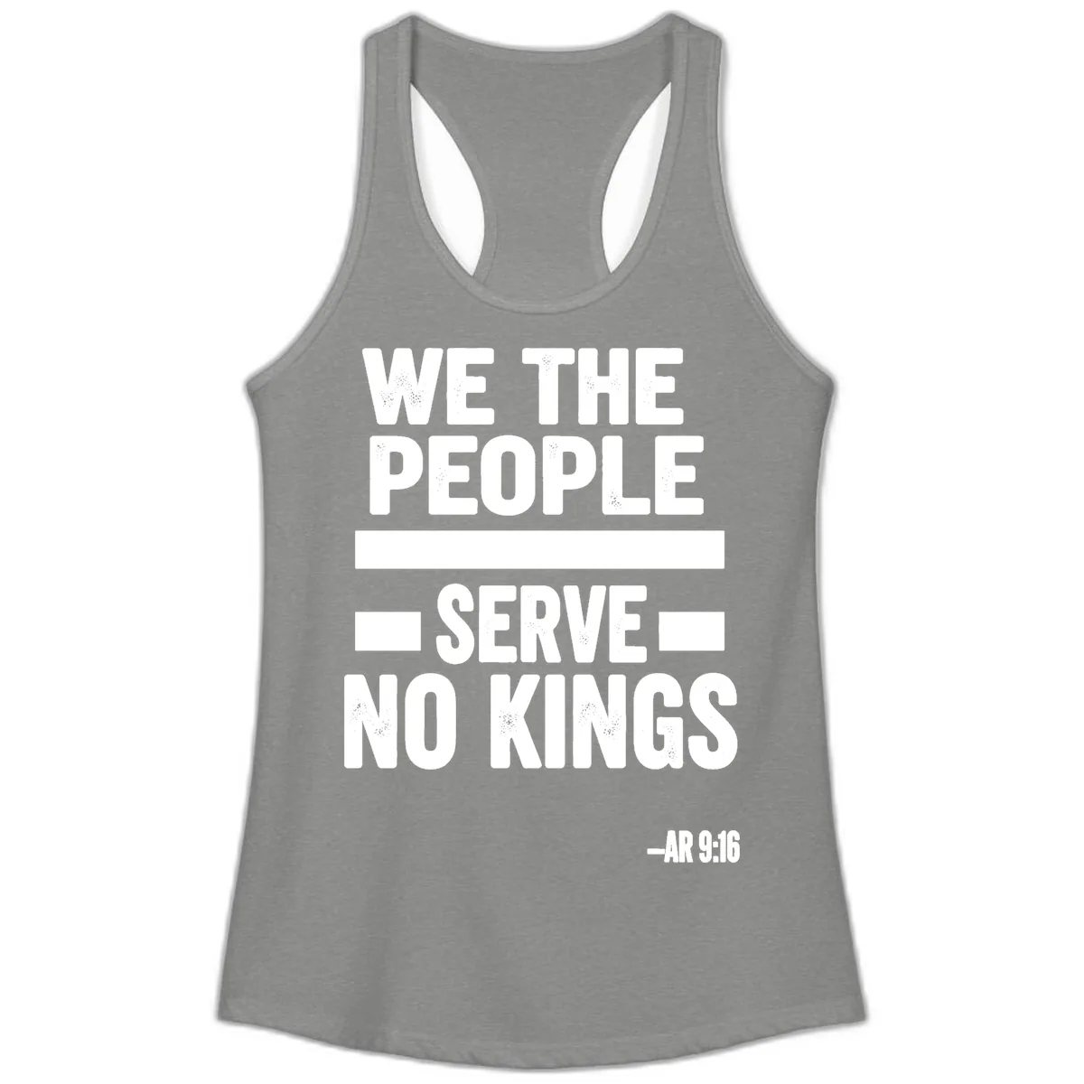 We The People Serve No Kings Freedom Ladies Tank in Heather Grey