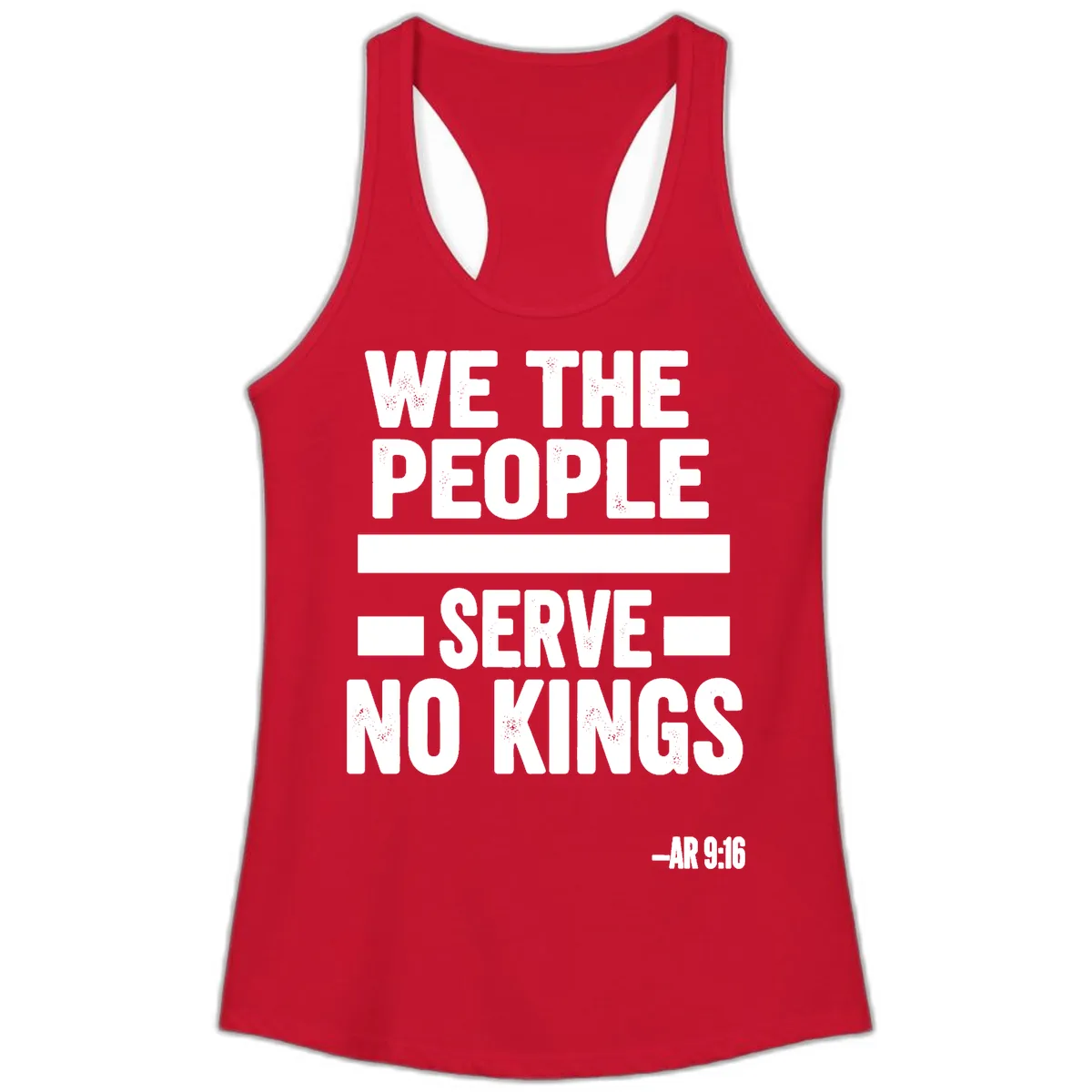 We The People Serve No Kings Freedom Ladies Tank in Solid Red