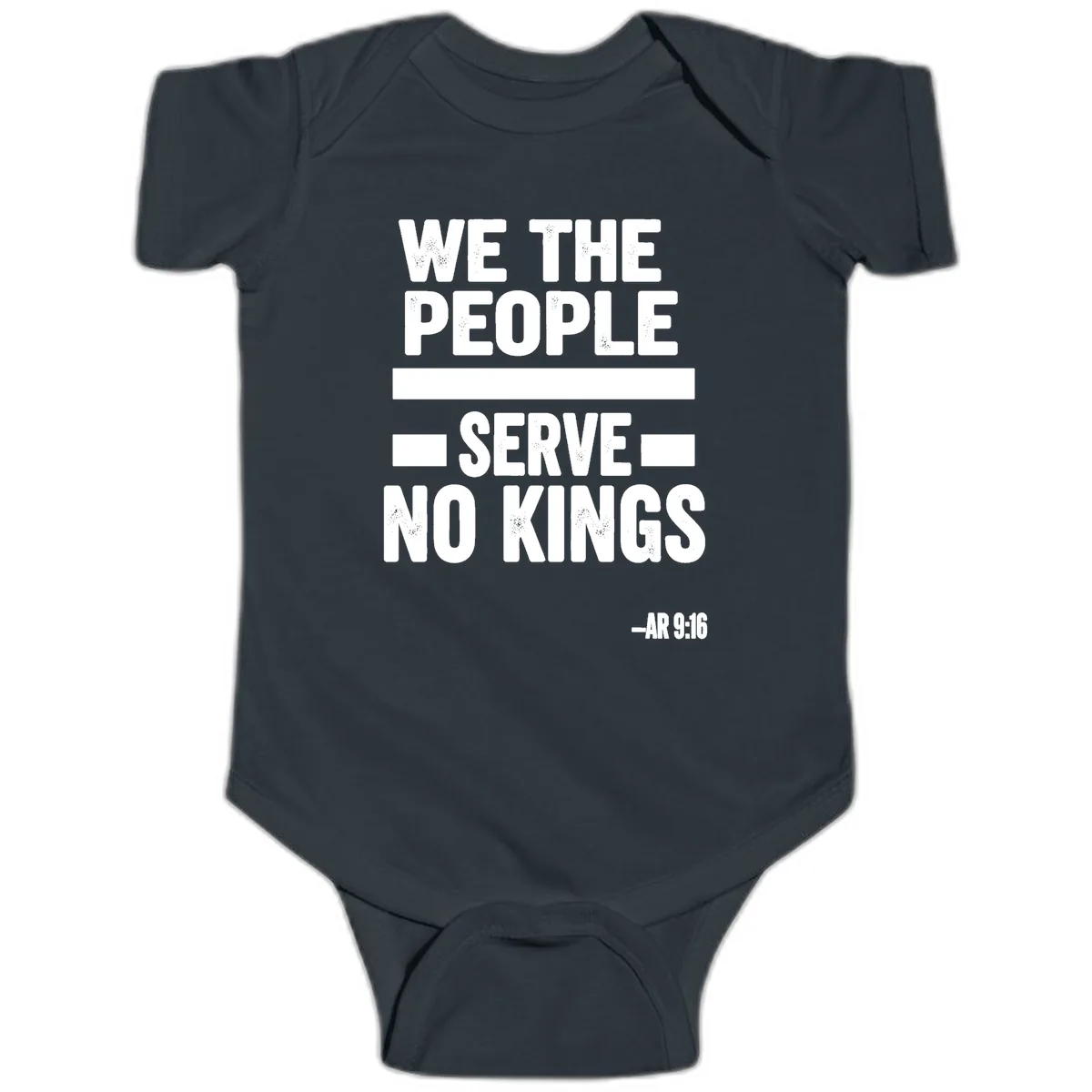 We The People Serve No Kings Freedom Baby Onesie in Black