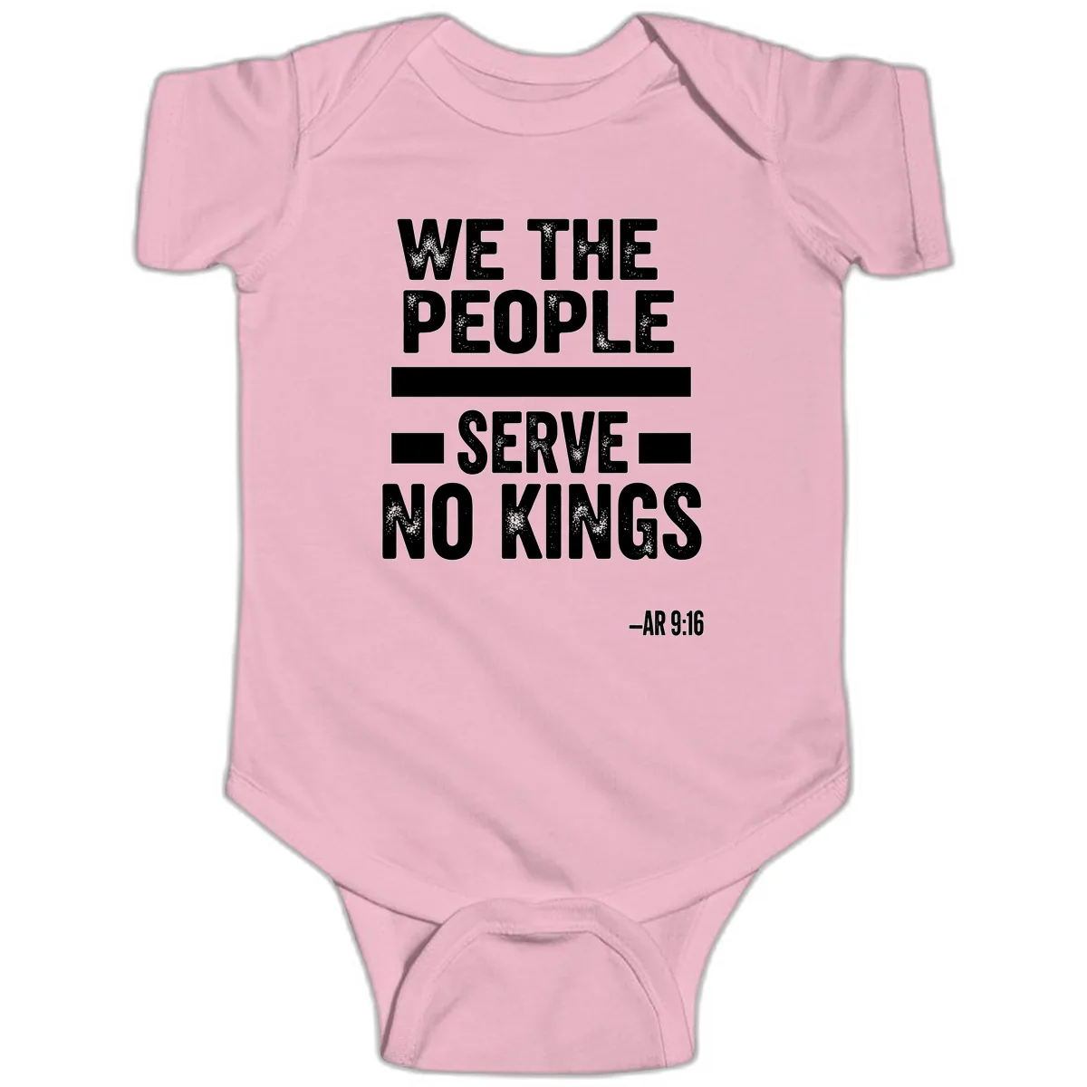 We The People Serve No Kings Freedom Baby Onesie in Pink