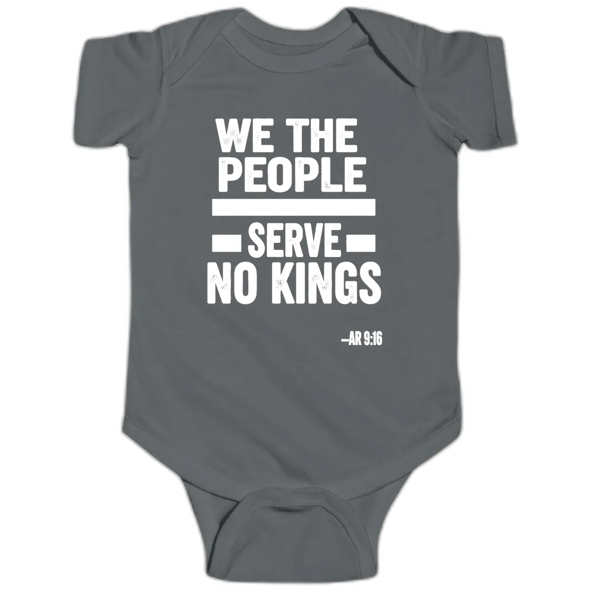 We The People Serve No Kings Freedom Baby Onesie in Charcoal